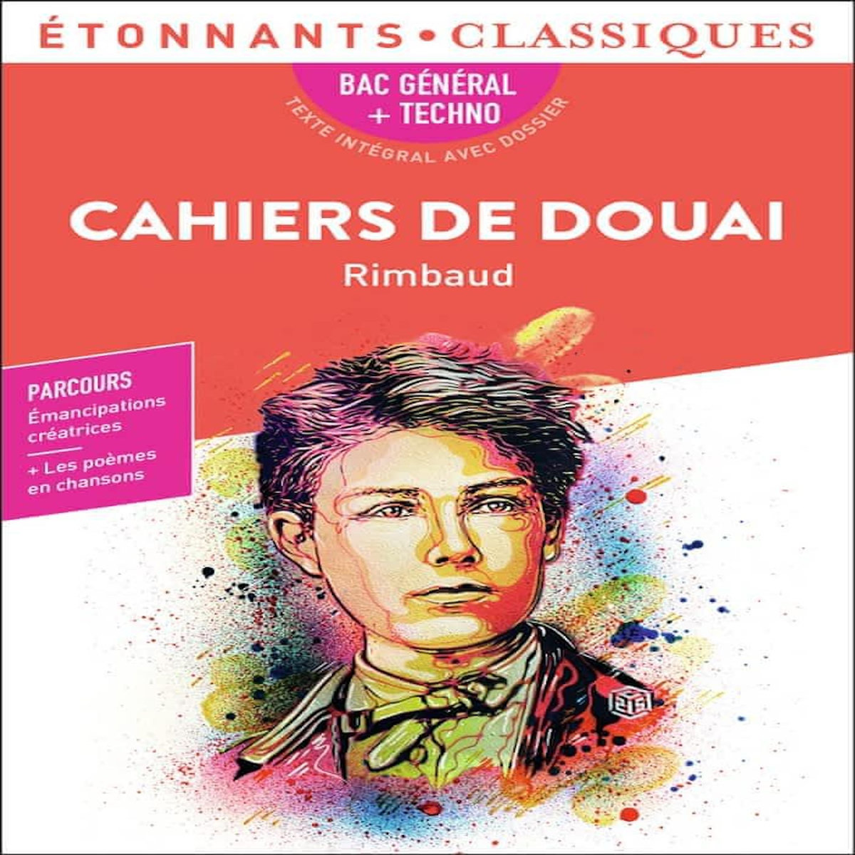 CAHIERS DE DOUAI. BAC 2027, Rimbaud Arthur
