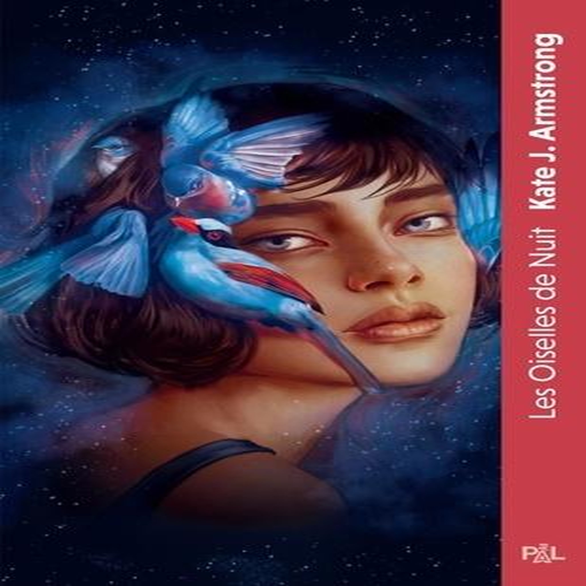 LES OISELLES DE NUIT TOME 1 , Armstrong Kate J.