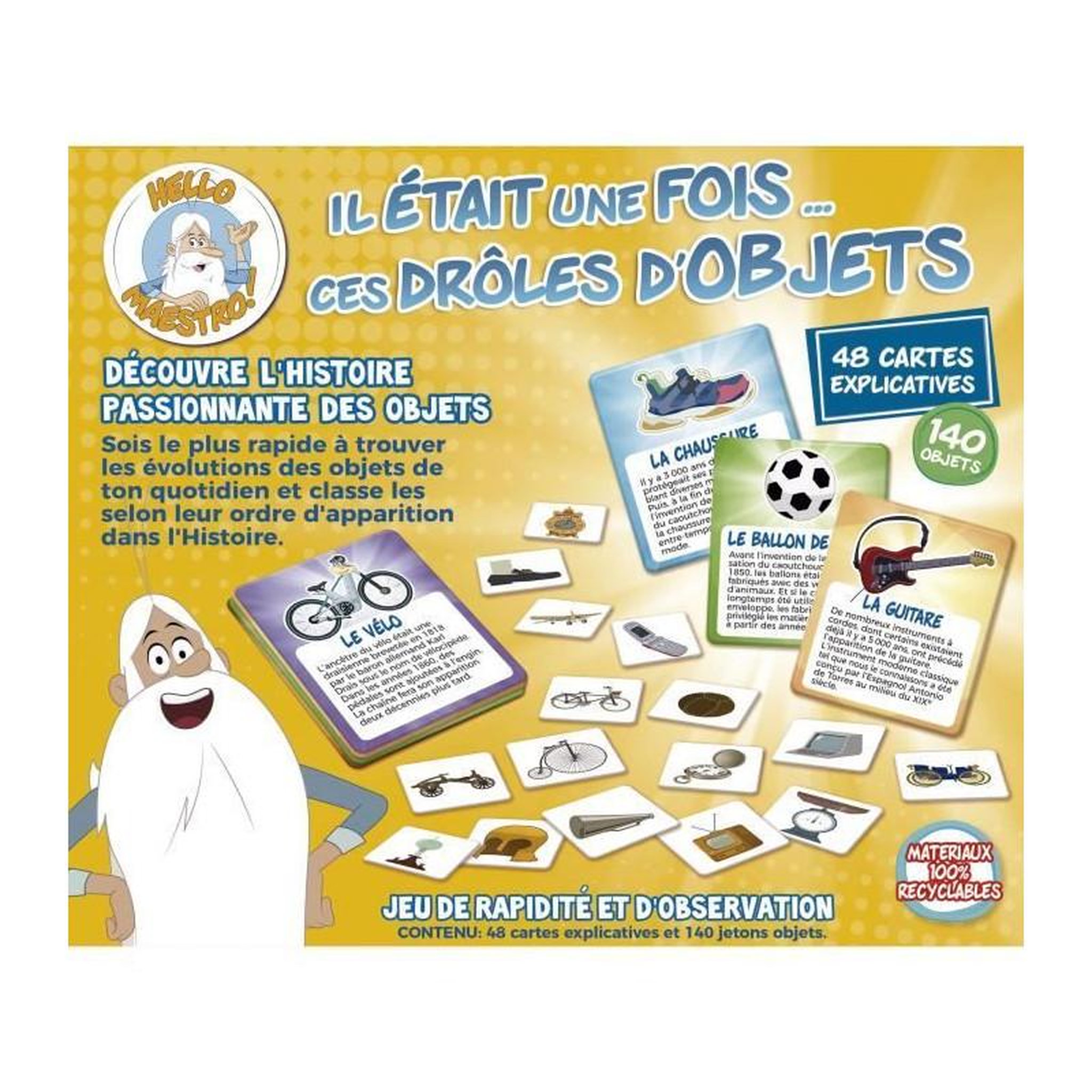 Voir la diapositive 3 : EDUCA Jeu de rapidité - EDUCA - Il Était Une Fois... Ces Drôles d'Objets - Observation et découverte historique des 6 ans