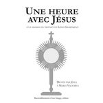 UNE HEURE AVEC JESUS, Valtorta Maria