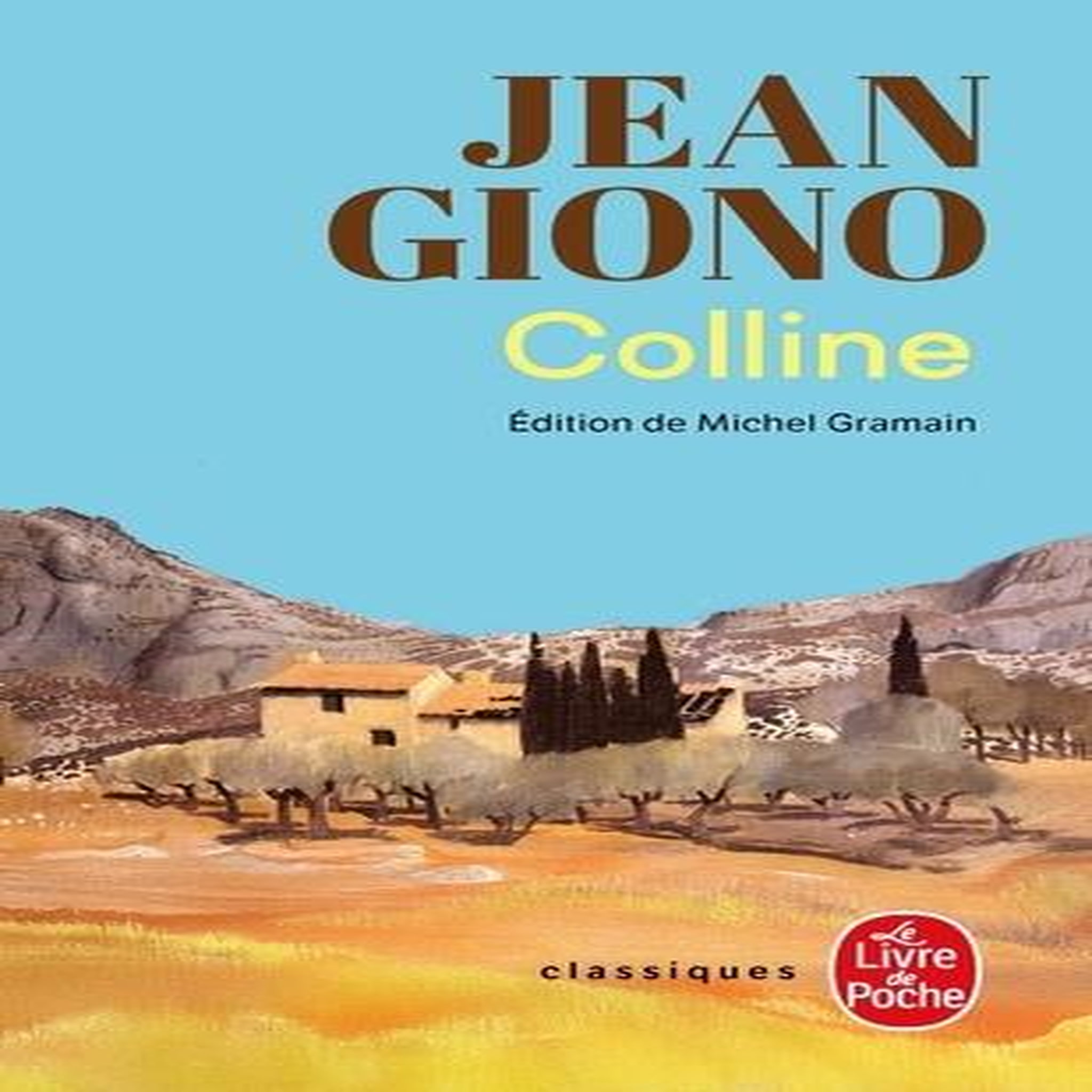 COLLINE, Giono Jean