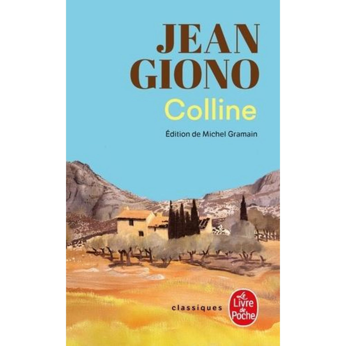COLLINE, Giono Jean