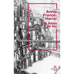 LES AMES DE FEU, Francé-Harrar Annie
