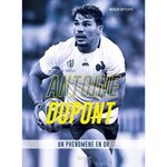 ANTOINE DUPONT. UN PHENOMENE EN OR, Gettliffe Nicolas