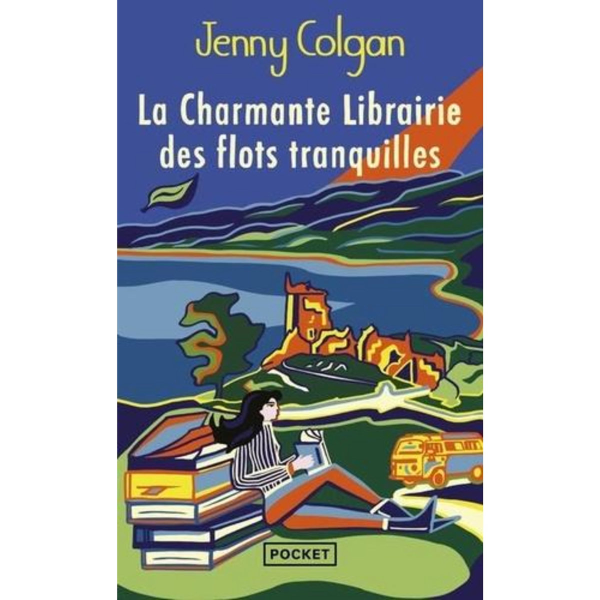 LA CHARMANTE LIBRAIRIE DES FLOTS TRANQUILLES, Colgan Jenny