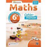 MATHS 6E IPARCOURS. CAHIER-MANUEL, EDITION 2025, Hache Katia
