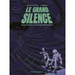 LE GRAND SILENCE, Drieu Théo