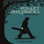 POULET AUX PRUNES, Satrapi Marjane