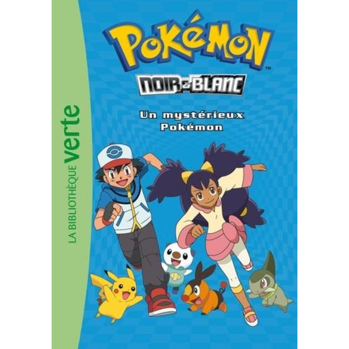 POKEMON NOIR ET BLANC TOME 2 : UN MYSTERIEUX POKEMON, Godeau Natacha