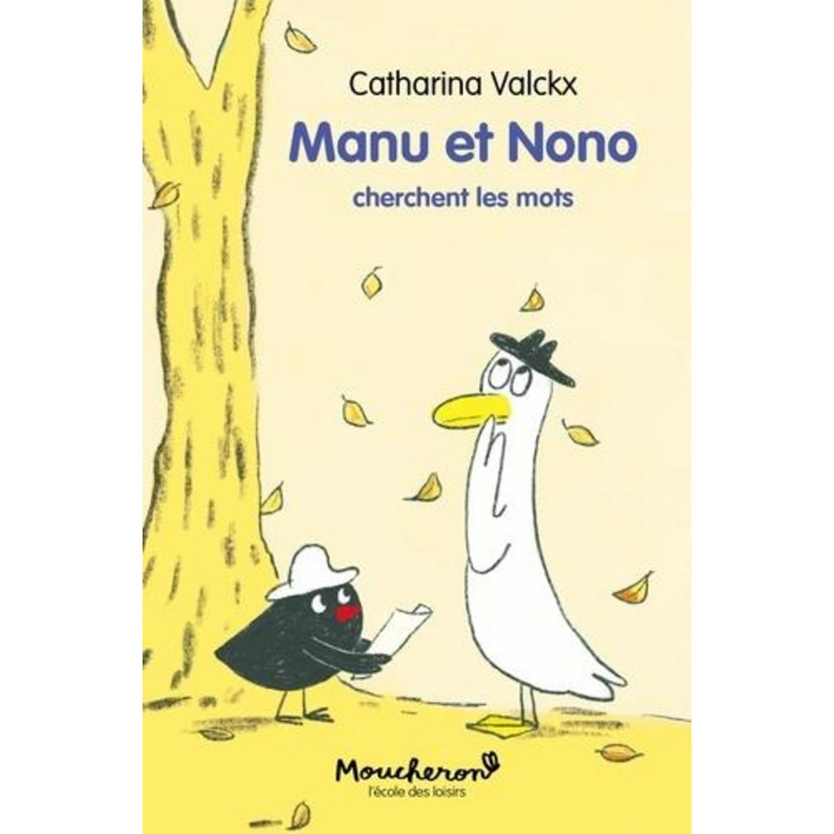 MANU ET NONO : MANU ET NONO CHERCHENT LES MOTS, Valckx Catharina