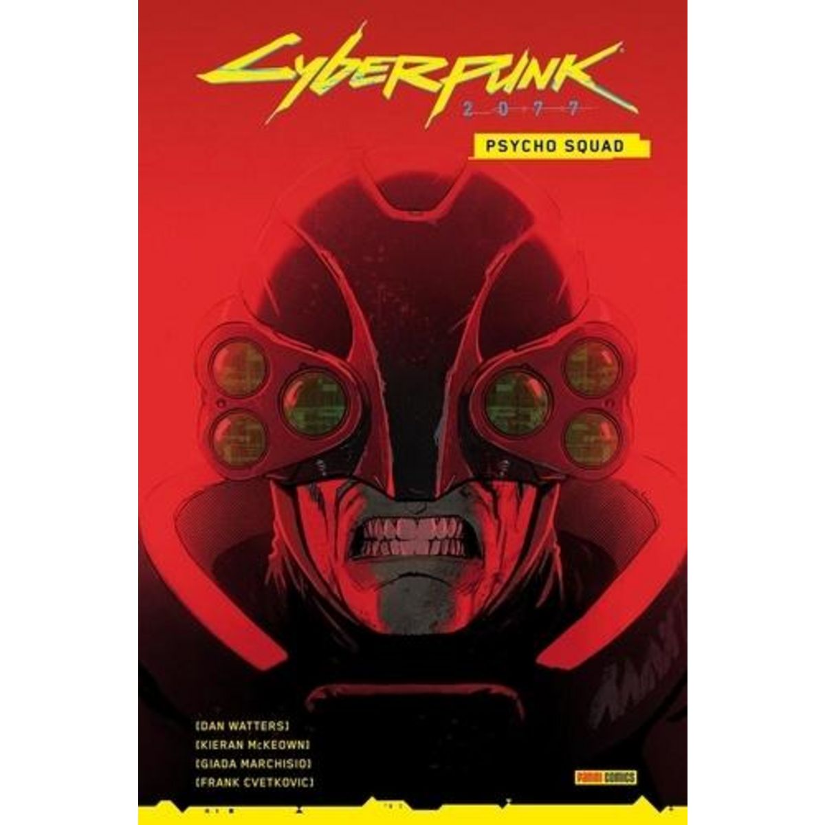 CYBERPUNK 2077 : PSYCHO SQUAD, Watters Dan