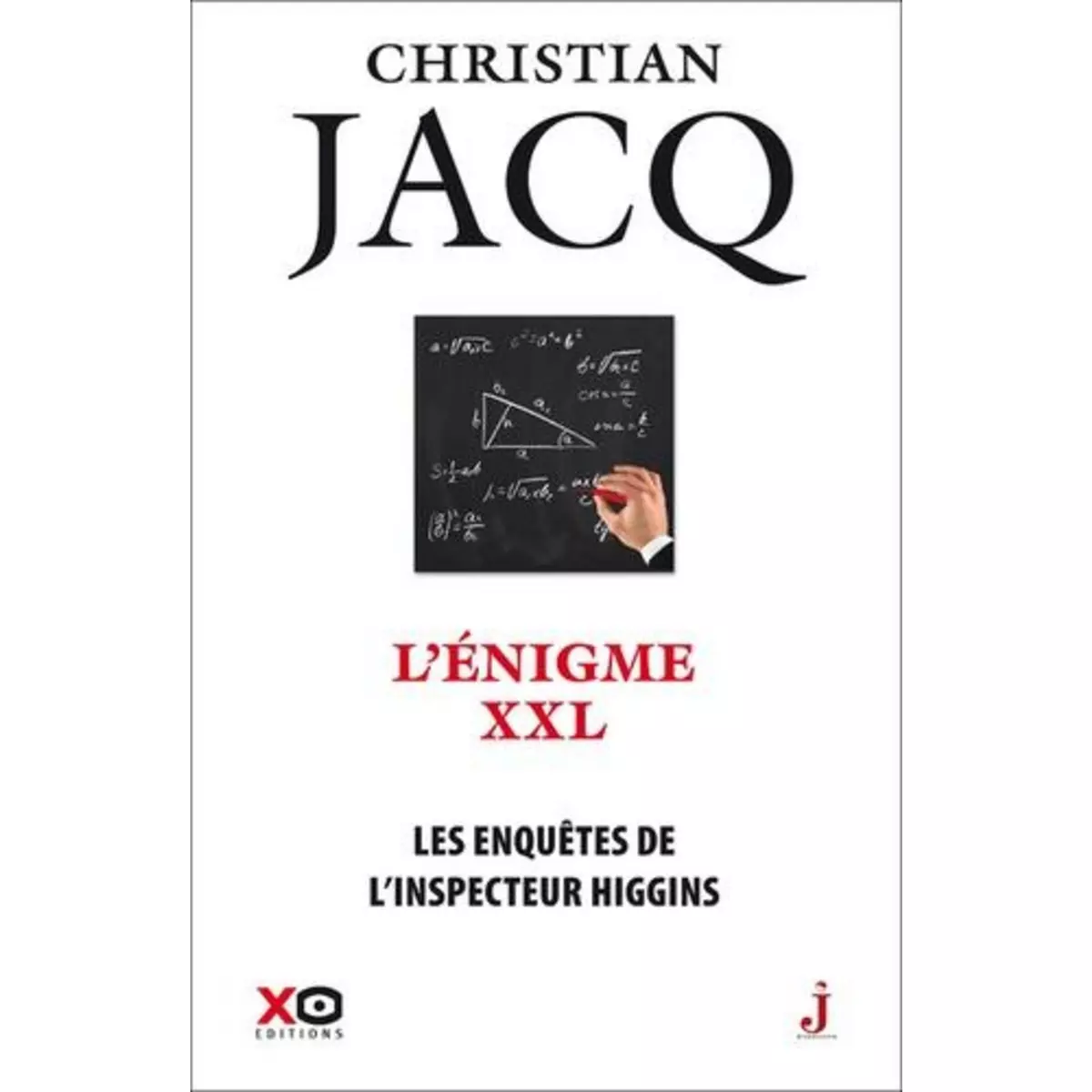  LES ENQUETES DE L'INSPECTEUR HIGGINS TOME 30 : L'ENIGME XXL, Jacq Christian