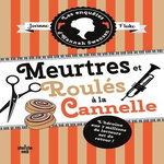 LES ENQUETES D'HANNAH SWENSEN TOME 14 : MEURTRES ET ROULE A LA CANNELLE, Fluke Joanne
