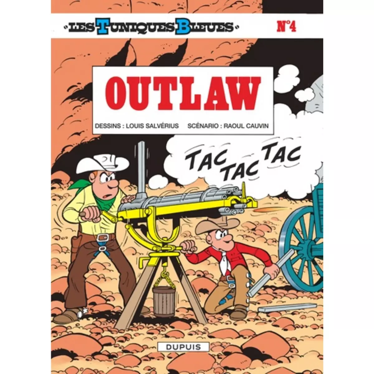  LES TUNIQUES BLEUES TOME 4 : OUTLAW, Cauvin Raoul