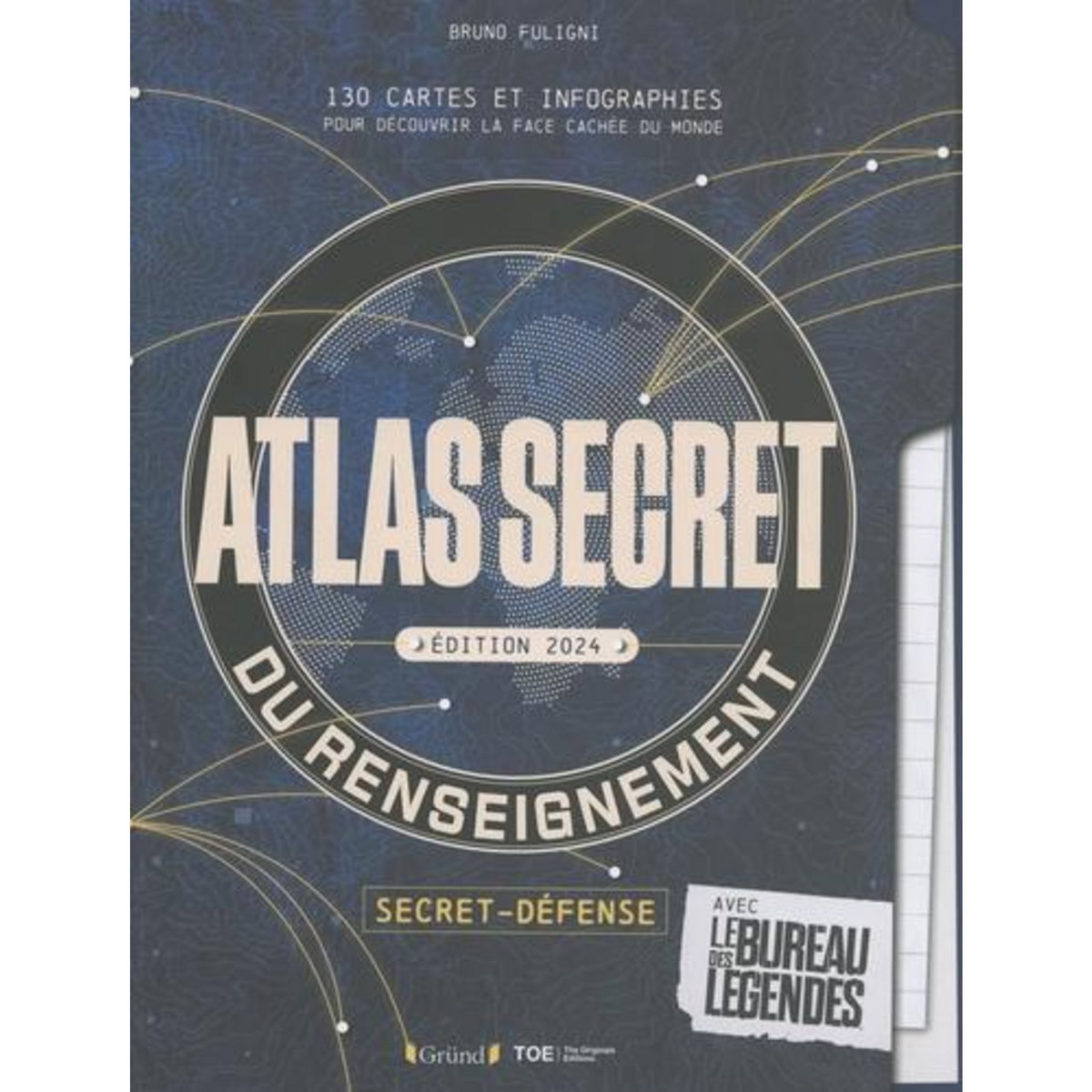 ATLAS SECRET DU RENSEIGNEMENT. EDITION 2024, Fuligni Bruno