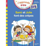 J'APPRENDS A LIRE AVEC SAMI ET JULIE : SAMI ET JULIE FONT DES CREPES [ADAPTE AUX DYS], Massonaud Emmanuelle