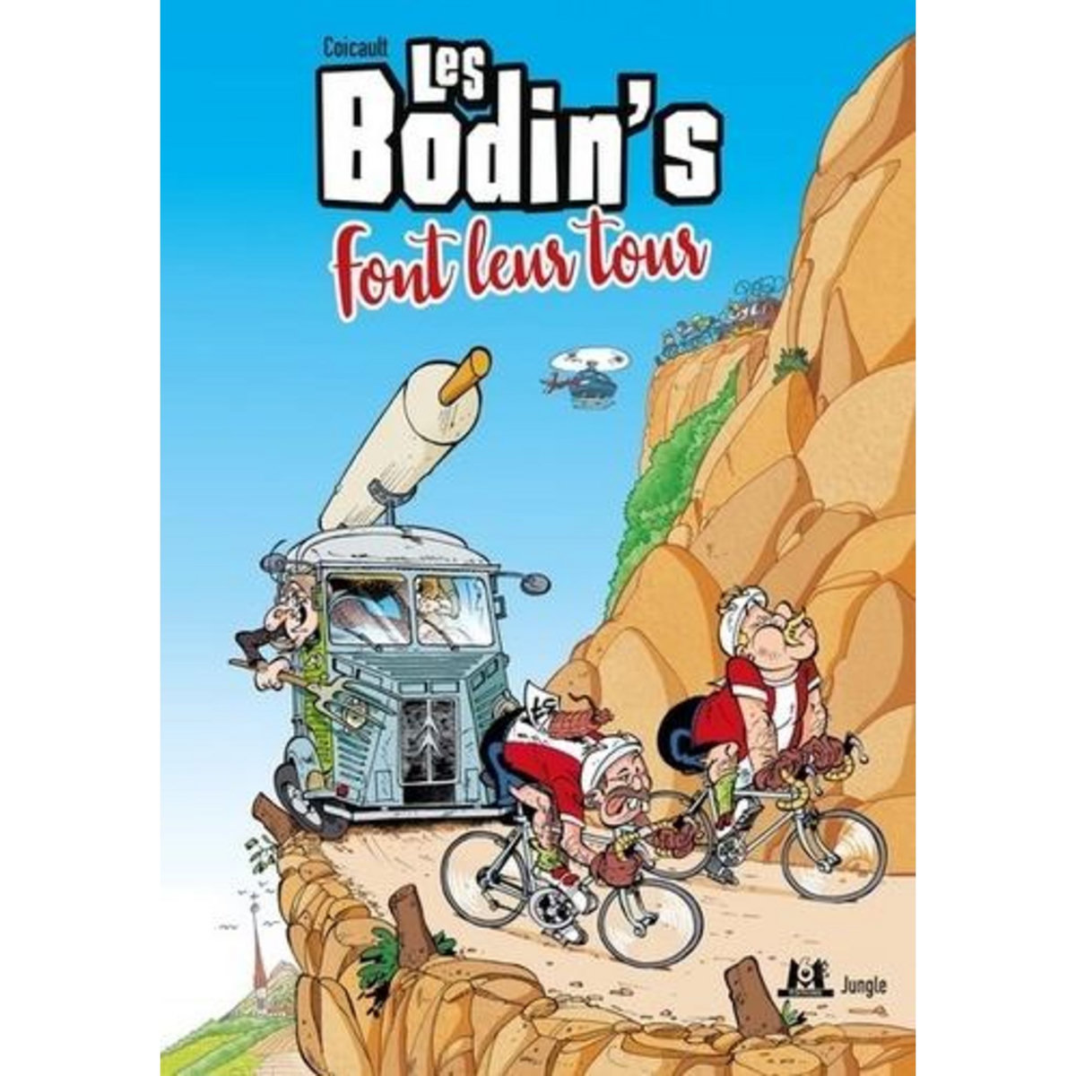 LES BODIN'S TOME 2 : LES BODIN'S FONT LEUR TOUR, Coicault