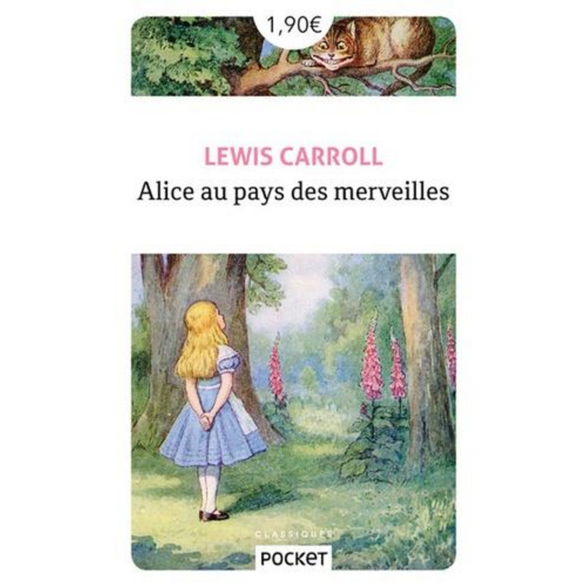 ALICE AU PAYS DES MERVEILLES, Carroll Lewis