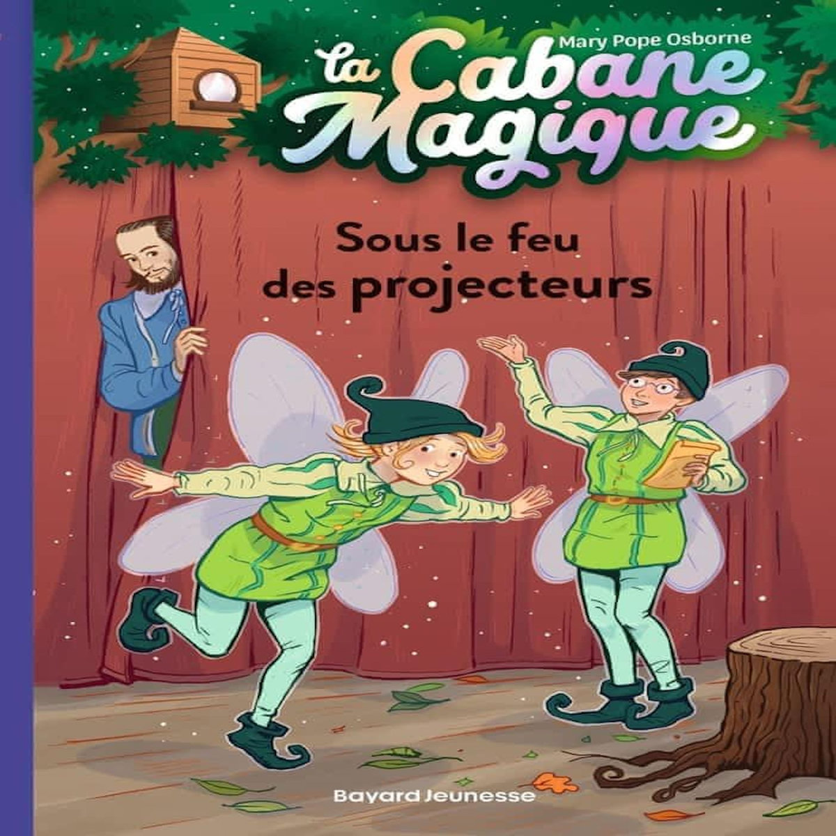 LA CABANE MAGIQUE TOME 20 : SOUS LE FEU DES PROJECTEURS, Osborne Mary Pope