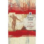 DE SANG ET DE LUMIERE, Gaudé Laurent