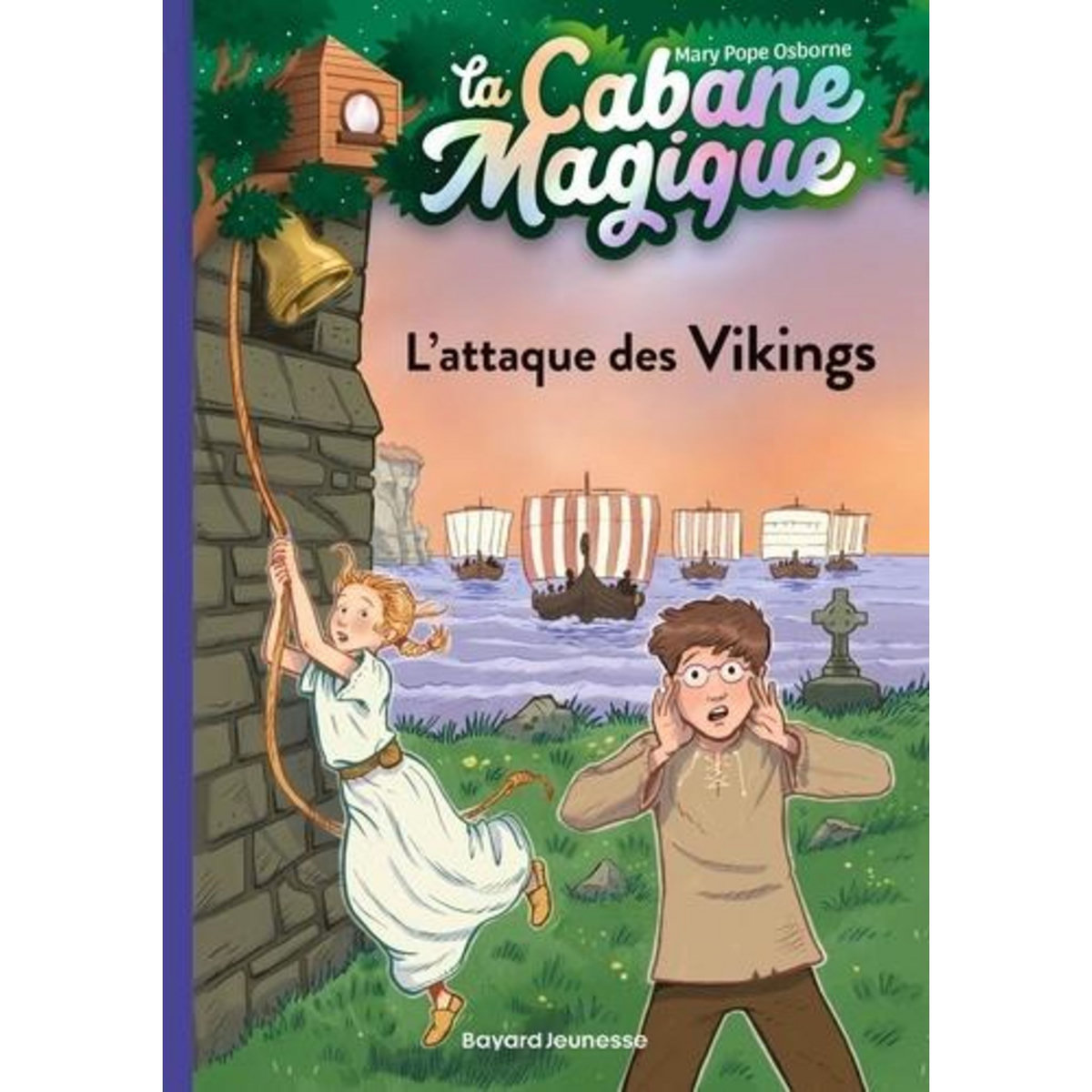 LA CABANE MAGIQUE TOME 10 : L'ATTAQUE DES VIKINGS, Osborne Mary Pope
