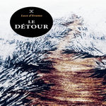 LE DETOUR, Eramo Luce d'