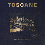 TOSCANE. EDITION 2025, Campodonico Nathalie