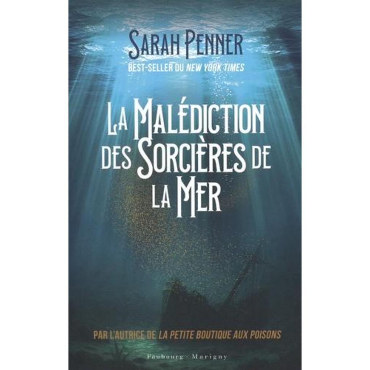 LA MALEDICTION DES SORCIERES DE LA MER, Penner Sarah