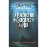 LA MALEDICTION DES SORCIERES DE LA MER, Penner Sarah
