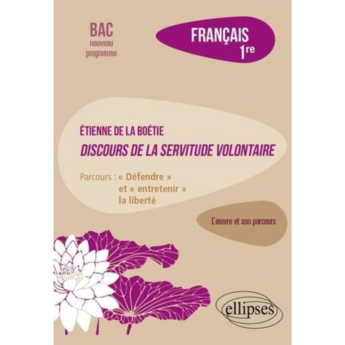 FRANCAIS 1RE ETIENNE DE LA BOETIE, DISCOURS DE LA SERVITUDE VOLONTAIRE. PARCOURS :  DEFENDRE  ET  ENTRETENIR  LA LIBERTE, EDITION 2026, Krebs Marie