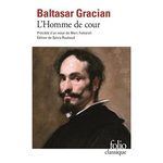 L'HOMME DE COUR, Gracian Baltasar