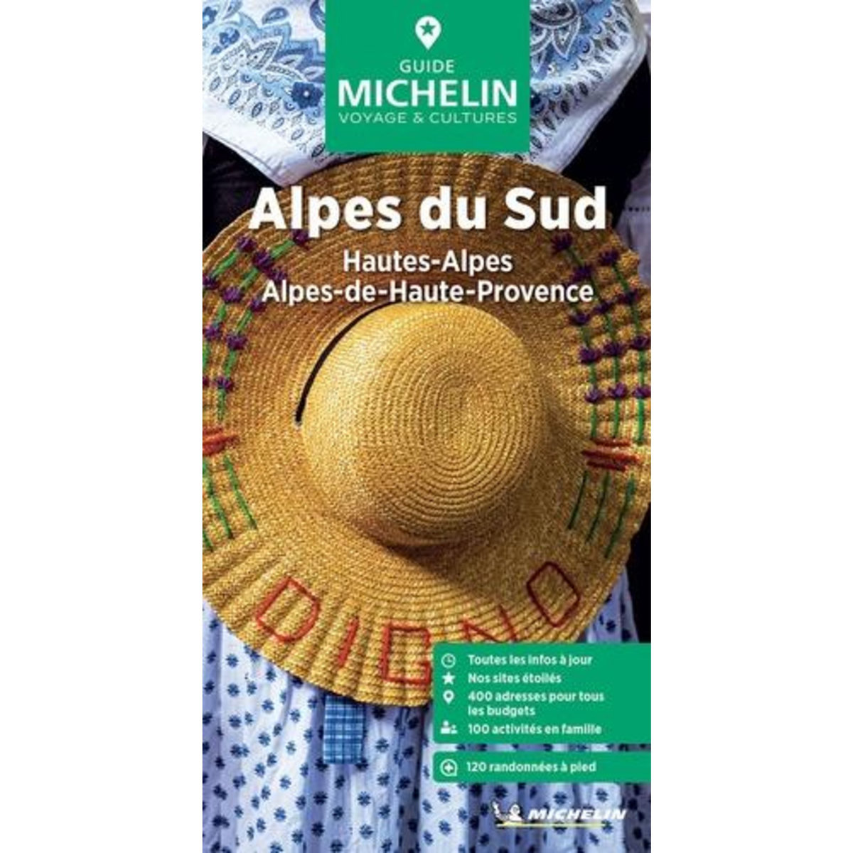 ALPES DU SUD. HAUTES-ALPES, ALPES-DE-HAUTE-PROVENCE, EDITION 2025, Michelin