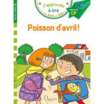 J'APPRENDS A LIRE AVEC SAMI ET JULIE : POISSON D'AVRIL ! MILIEU DE CP, NIVEAU 2, Massonaud Emmanuelle