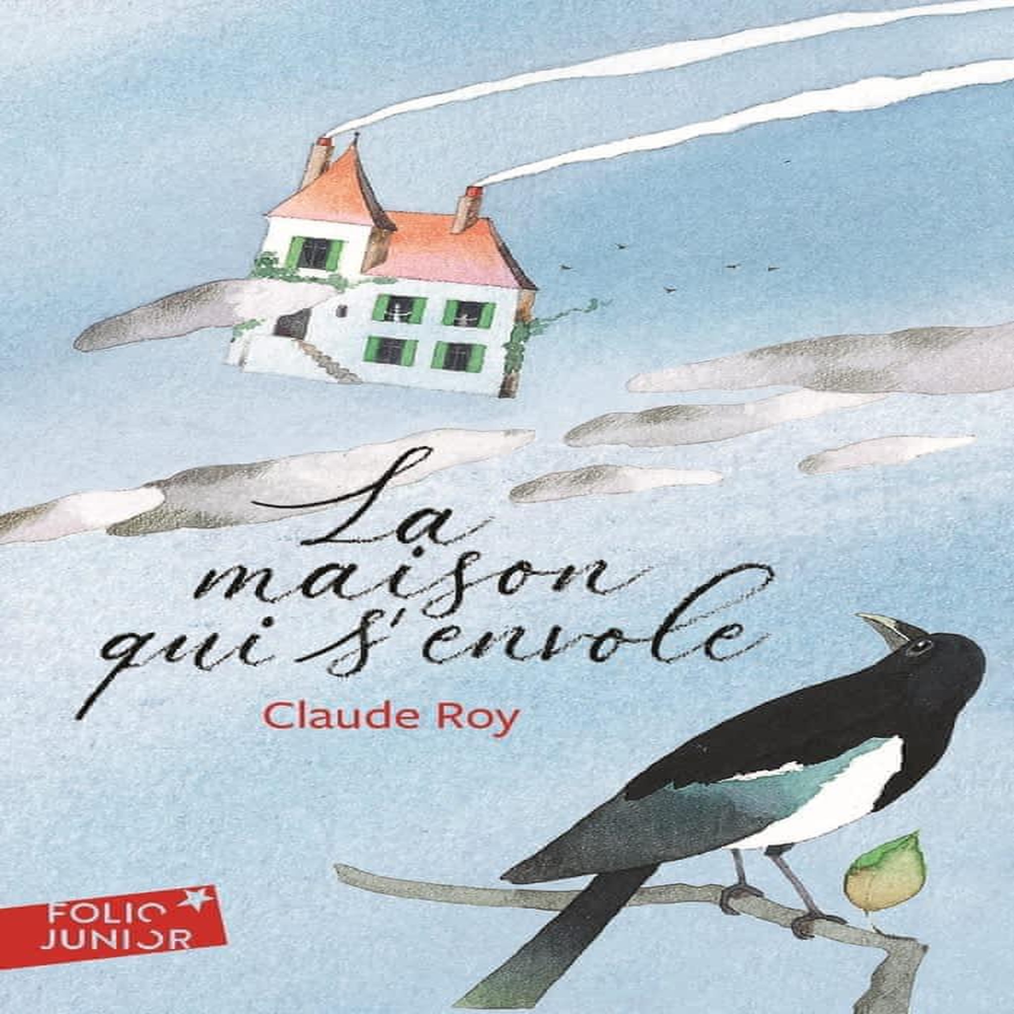 LA MAISON QUI S'ENVOLE, Roy Claude