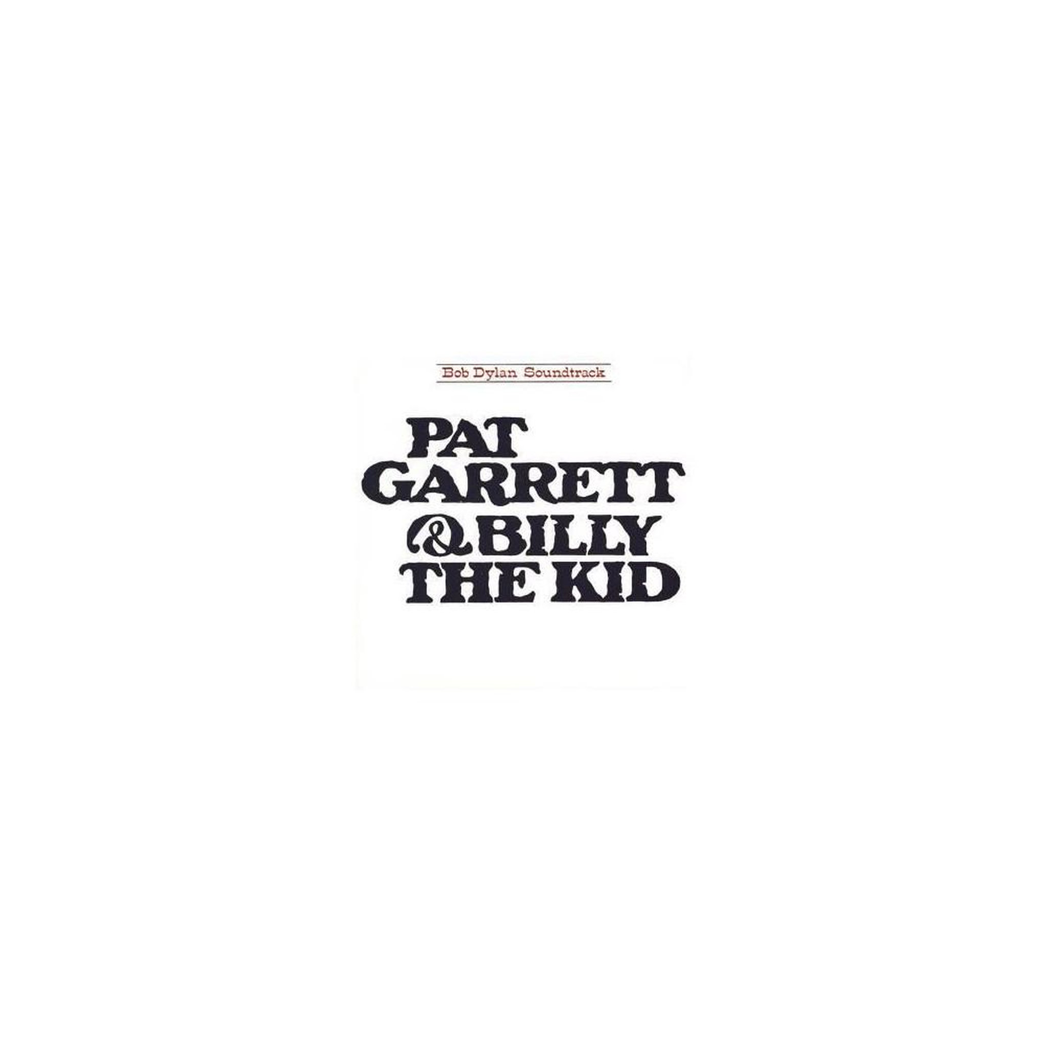 Vinyl lp 33t pat garrett and billy the kid - bo western de bob dylan, 1 disque, couverture en anglais