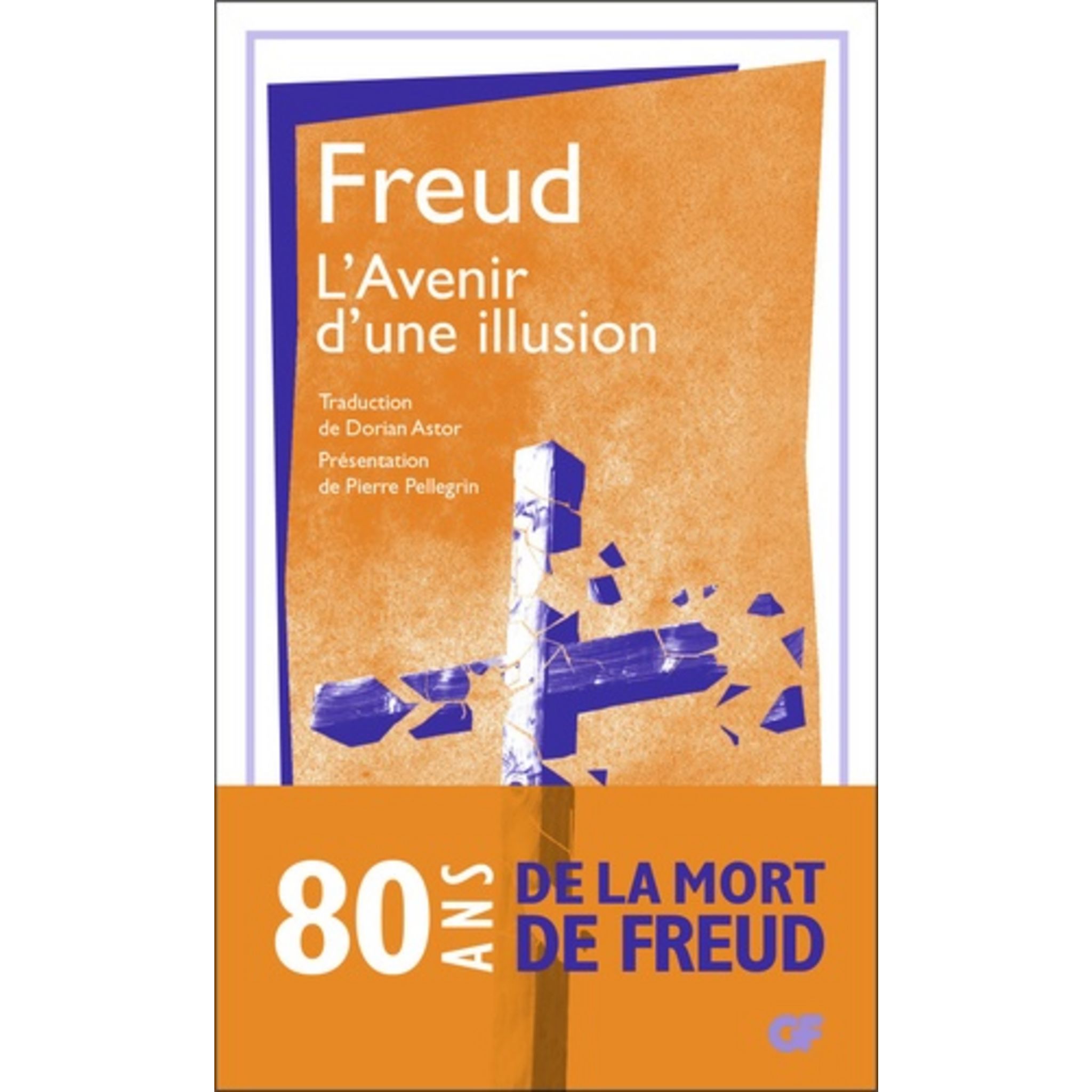 L'AVENIR D'UNE ILLUSION, Freud Sigmund pas cher Auchan.fr