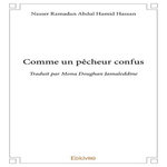 COMME UN PECHEUR CONFUS, Doughan-jamaleddine Mona