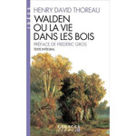 WALDEN OU LA VIE DANS LES BOIS, Thoreau Henry David
