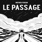 LE PASSAGE, Persan Mathieu