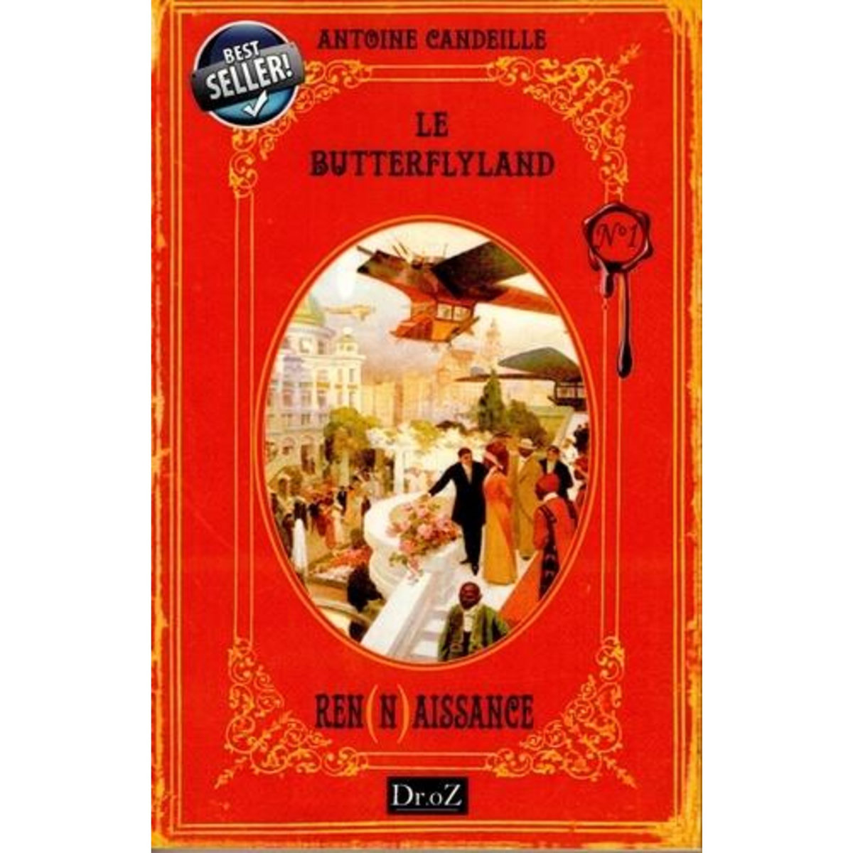 LE BUTTERFLYLAND TOME 1 : REN(N)AISSANCE, Candeille Antoine