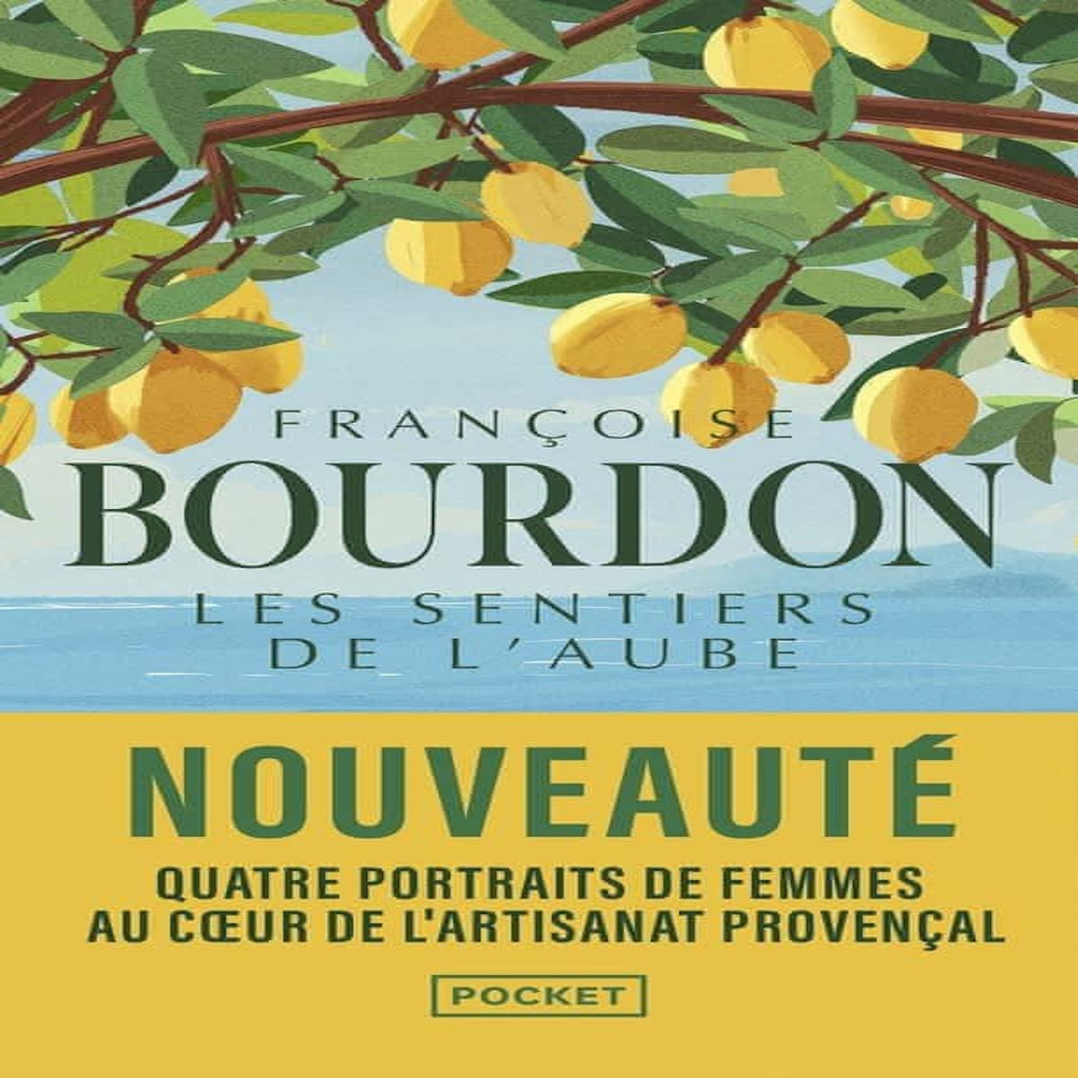LES SENTIERS DE L'AUBE, Bourdon Françoise