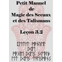  PETIT MANUEL  DE LA MAGIE  DES SCEAUX  ET DES TALISMANS, Seranill Antinous