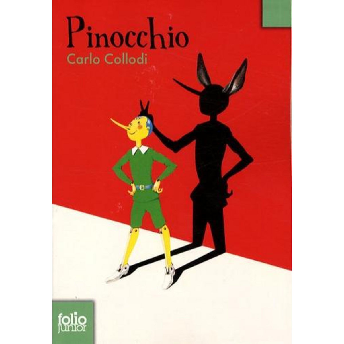 LES AVENTURES DE PINOCCHIO. HISTOIRE D'UN PANTIN, Collodi Carlo