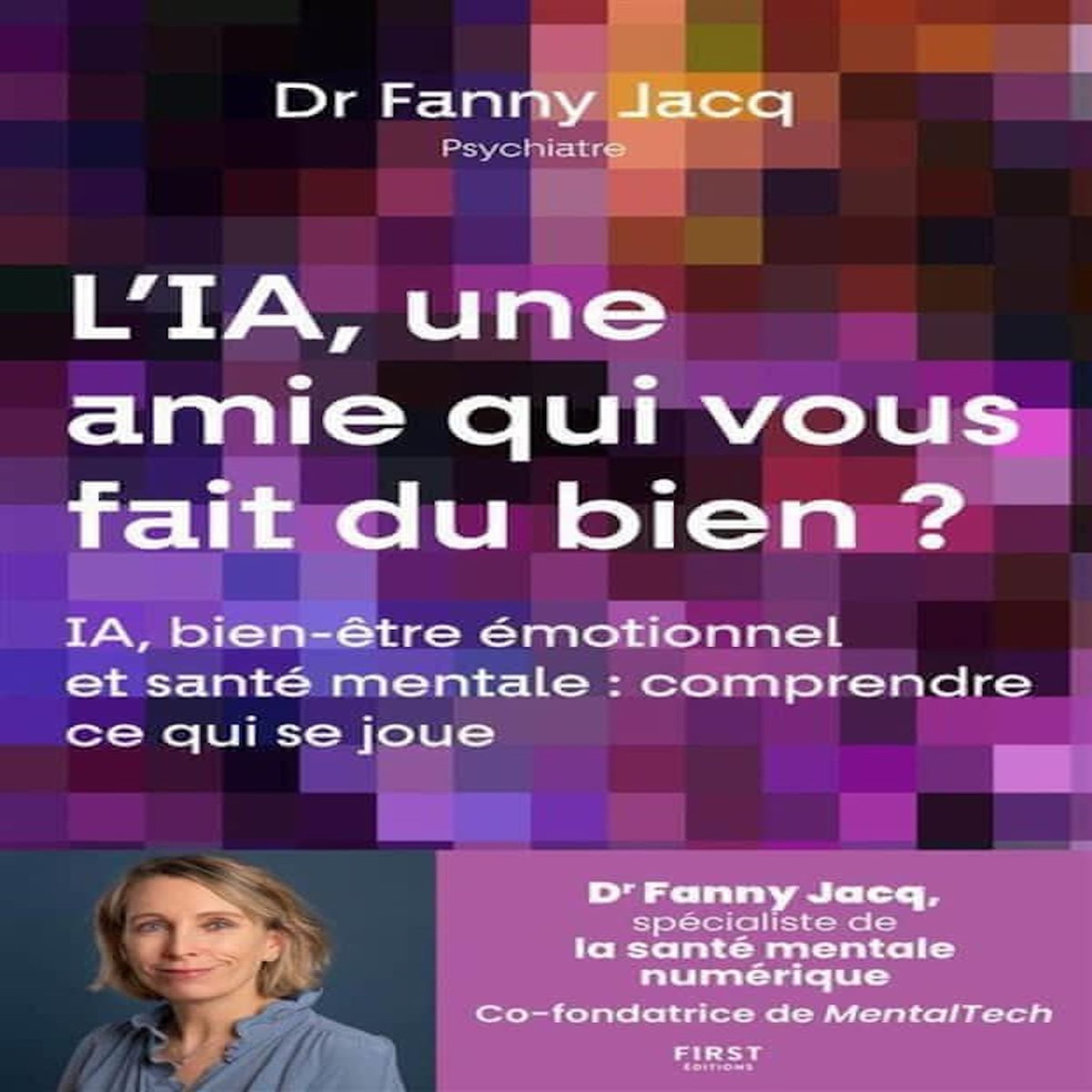 L'IA, UNE AMIE QUI VOUS FAIT DU BIEN ?, Jacq Fanny