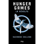 HUNGER GAMES TOME 3 : LA REVOLTE, Collins Suzanne