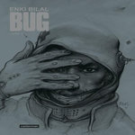 BUG TOME 2 . EDITION DE LUXE, Bilal Enki