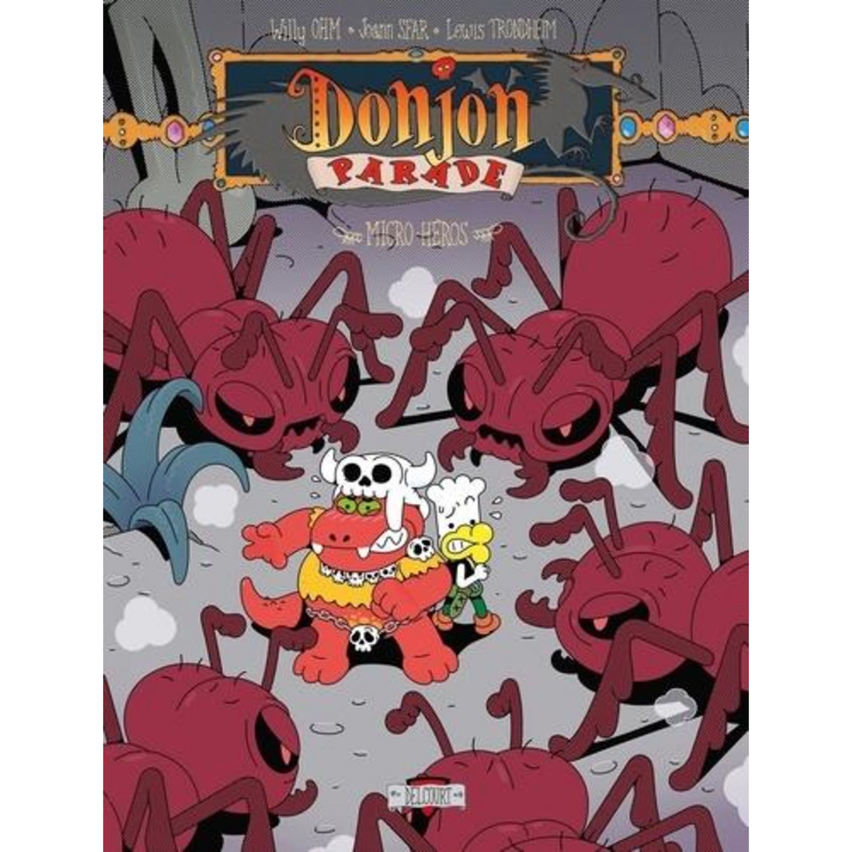 DONJON PARADE TOME 10 : MICRO-HEROS, Sfar Joann
