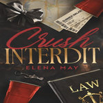 CRUSH INTERDIT, May Elena
