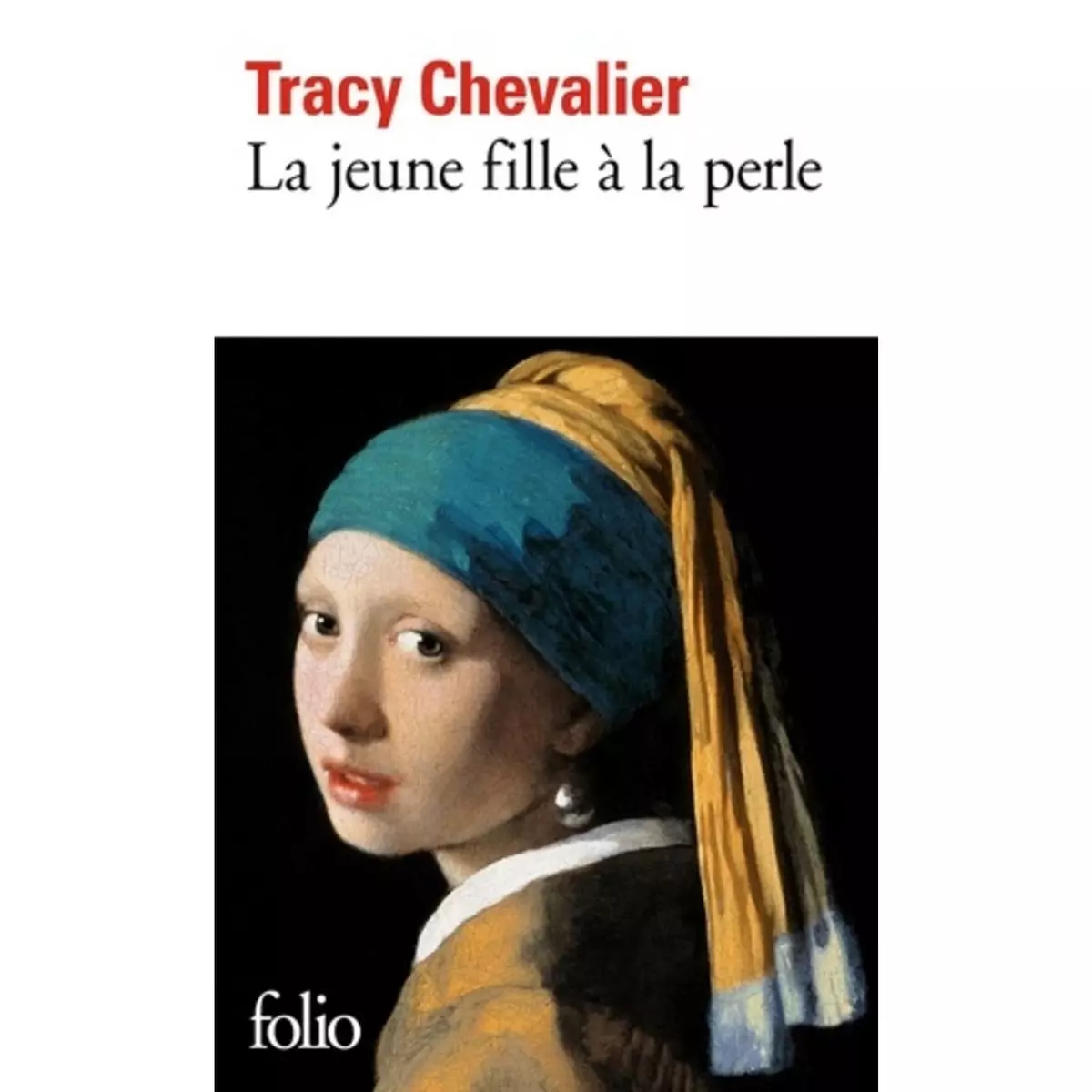  LA JEUNE FILLE A LA PERLE, Chevalier Tracy