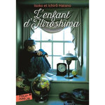 L'ENFANT D'HIROSHIMA, Hatano Ichirô